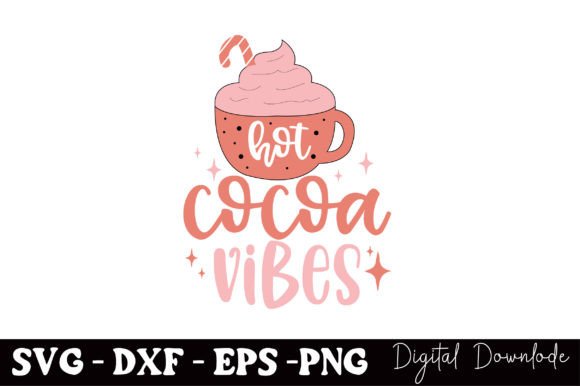 Hot Cocoa Vibes