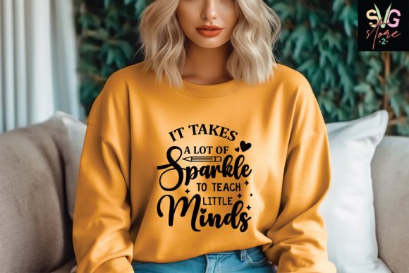 It Takes a Lot of Sparkle to Teach Littl