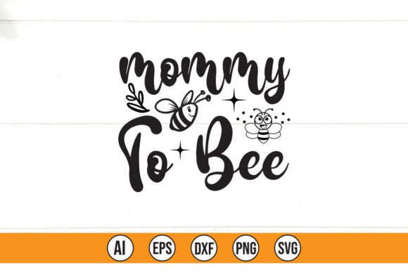 Mommy to Bee