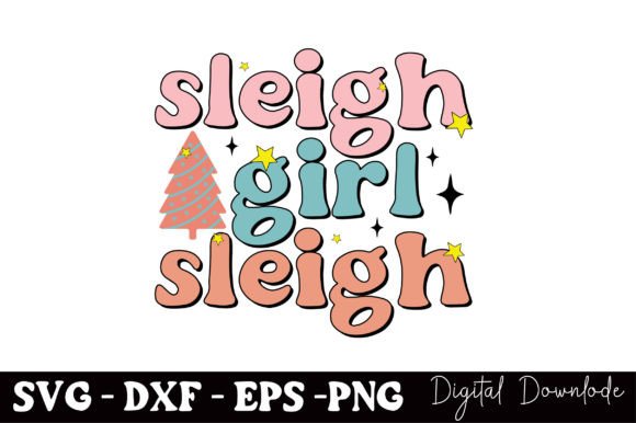 Sleigh Girl Sleigh Review