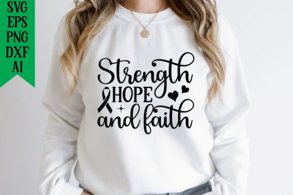 Strength Hope and Faith
